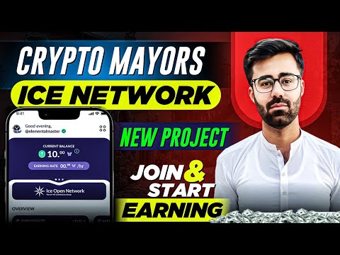 ICE Network New Project Crypto Mayors || ICE Network New Mining App