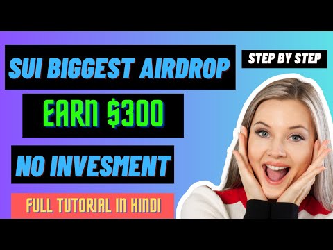 Sui Bigger then Arbitrum Airdrop | Dont Missed | EARN $300  कैसे Claim करें SUI TOKEN