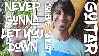 Never Gonna Let You Down by Colbie Caillat Guitar Tutorial! (For Beginners!)