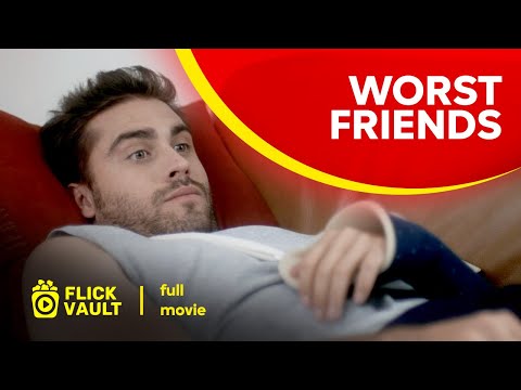 Worst Friends | Full HD Movies For Free | Flick Vault