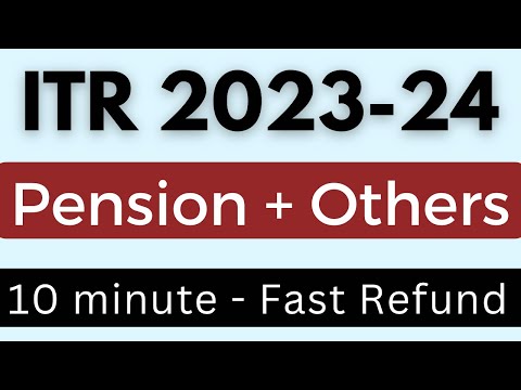 ITR for pensioner AY 2023-24 | Income tax return filing online for pension and Interest Income