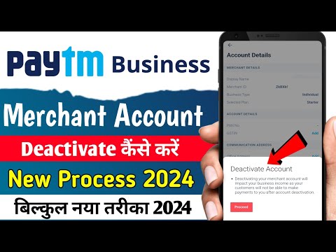 How to Deactivate Paytm Business Account 2024 | Paytm Business Account Delete | Paytm Business Close