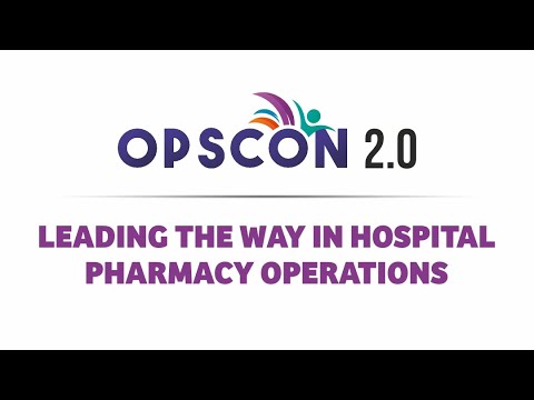 Pharmacy Operations | Opscon 2.0 | Healthcare Excellence