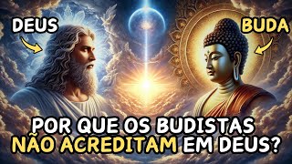 Por que os Budistas NÃO ACREDITAM EM DEUS? | Ensinamento Budista