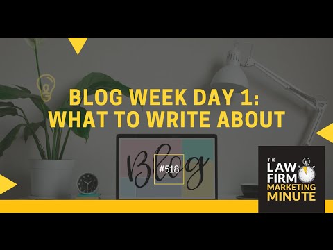 Blog Week Day 1: What to Write About - LFMM 518