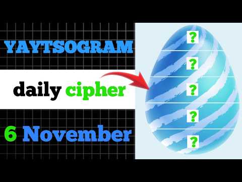 YAYTSOGRAM Daily Cipher Code 6 November | Yaytsogram cipher | today yaytsogram code | yaytsogram