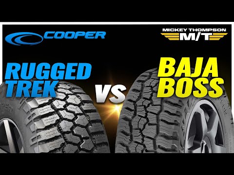 Cooper Rugged Trek vs Mickey Thompson Baja Boss AT