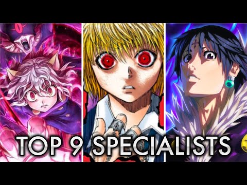 Ranking The TOP 9 Strongest Specialist Nen Abilitiy Users