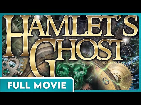 Hamlet's Ghost (1080p) FULL MOVIE - Sci-Fi, Action, Time Travel, Shakespeare