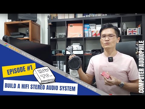 How to build a High Fidelity Stereo Audio System? E1: Computer Audiophile