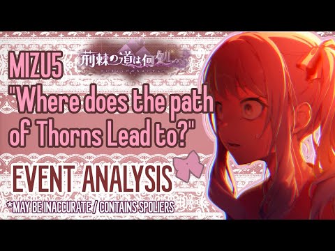 [PROJECT SEKAI] Mizu5 / "Where Does the Path of Thorns Lead to?" EVENT ANALYSIS