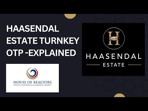 Explaining Haasendal Estate Turnkey OTP