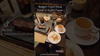 Budget Travel Steak Dinner in Kyoto Japan #budgettravel #travel #worldtravelwithmandy #japantravel