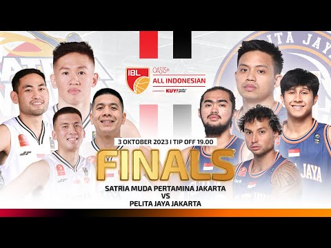 [LIVE] FINALS GAME 1: SATRIA MUDA PERTAMINA VS PELITA JAYA JAKARTA | IBL OASIS+ ALL INDONESIAN