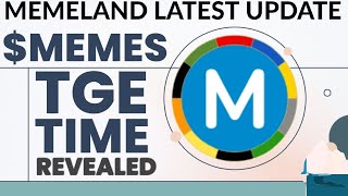 MEMELAND TGE TIME REVEALED | WHY YOU SHOULD LOWER YOUR EXPECTATIONS