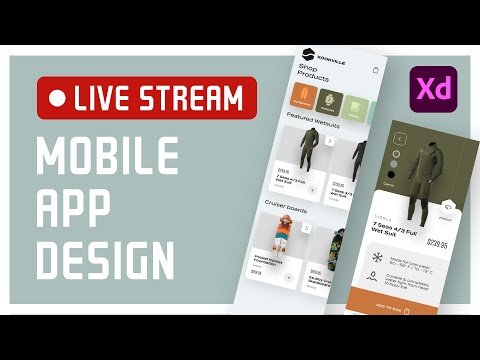 Designing a Mobile E-Commerce App in Adobe XD (LIVE)