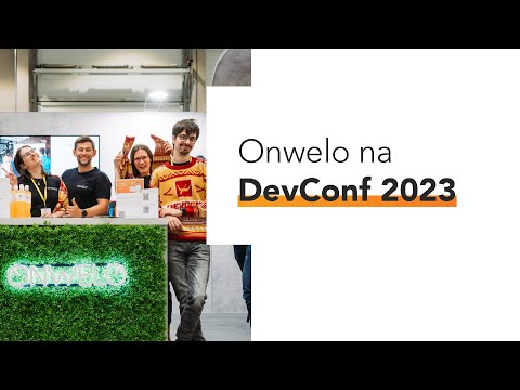 Onwelo na DevConf 2023