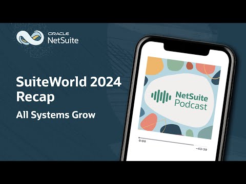 SuiteWorld 2024 Recap: All Systems Grow