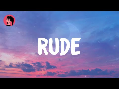 Magic! - Rude (Lyrics) 🎶