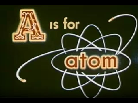 A is for Atom ⚛️ 1953