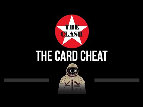 The Clash • The Card Cheat (CC) (Upgraded Video) 🎤 [Karaoke] [Instrumental Lyrics]