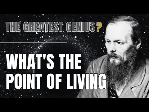 Dostoevsky: The GENIUS Who Understood the Meaning of Life