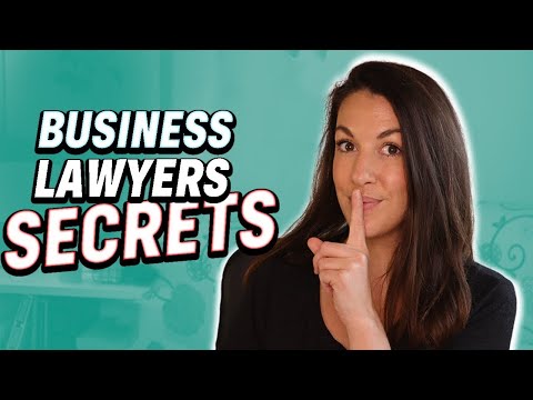 3 Secrets Your Business Lawyer DOESN'T WANT YOU TO KNOW!