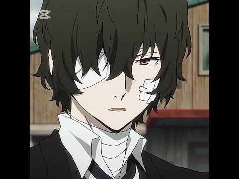 But mama I'm love with a criminal | Dazai Osamu | Bungou strays dogs | 太宰治 #bsd #edit #shorts