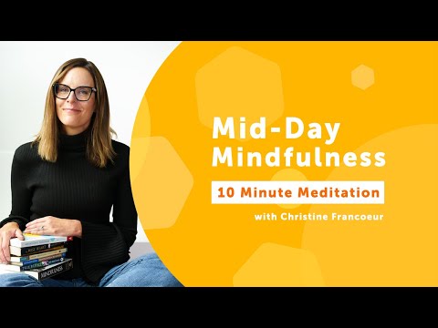 Mid-Day Mindfulness | 10 Minute Meditation