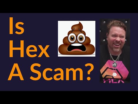 Is Hex A Scam?