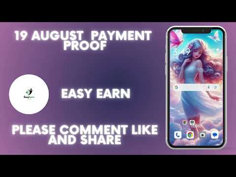 19 august payment proof  real earning app  easy earn money online 24 hrs  easy earn