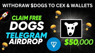 How To Claim and Withdraw Dogs Airdrop on Ton Wallet and Exchanges