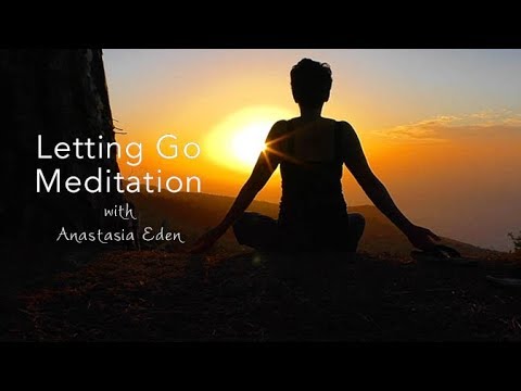 Letting Go & Finding Deep Inner Peace - meditation by Anastasia Eden