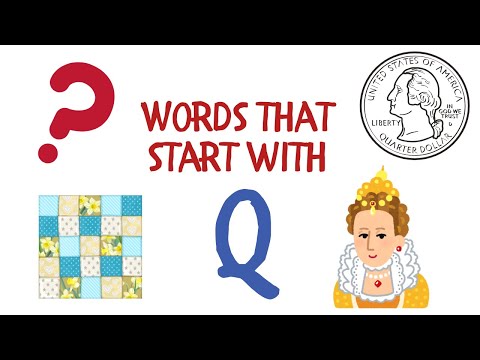 Words That Start with Q Alphabet Learning Fun #alphabetwords #alphabetlearningforkids