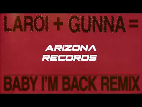 BABY I'M BACK (Remix) - The Kid LAROI & Gunna (Clean Version)