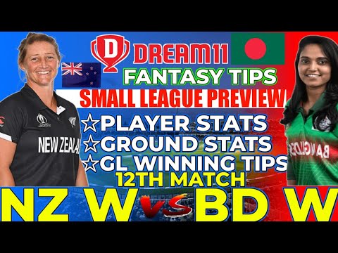 NZ-W vs BD-W Dream11|NZ-W vs BD-W Dream11 Prediction|NZ-W vs BD-W Dream11 Team|