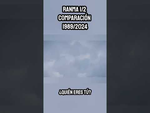 ¿Quién ERES TÚ? -COMPARACIÓN Ranma 1/2 Serie CLÁSICA 1989 VS Remake  2024