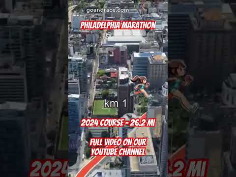 Philadelphia Marathon (2024): fly over the marathon course! Video of the race path.