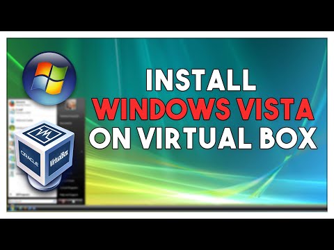 How To Install Windows Vista In Virtual Box