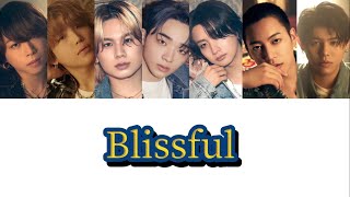 【歌詞・パート割り】BE:FIRST：Blissful