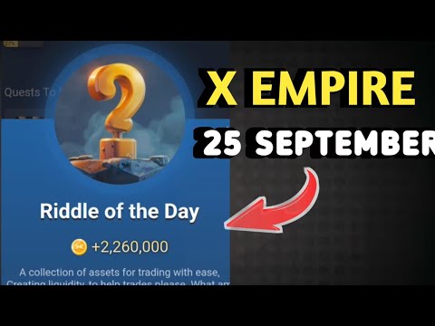 RIDDLE OF THE DAY X EMPIRE 25 SEPTEMBER 2024