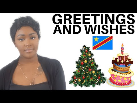 LEARN LINGALA - GREETINGS AND WISHES