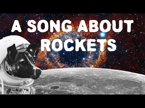 A Song About Rockets