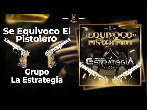 Se Equivocó El Pistolero / La Estrategia / ¡¡¡Estreno 2021!!!