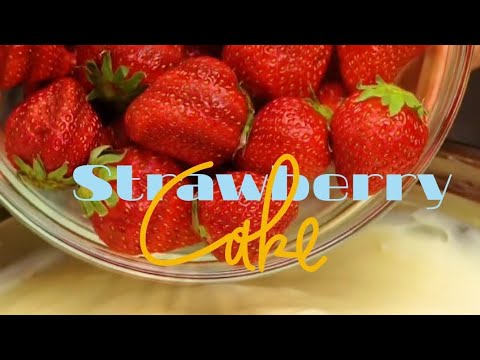 Delicious Homemade Strawberry Cake Recipe !  #strawberrycake #strawberrydessertheaven