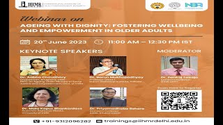 Ageing with Dignity: Fostering Wellbeing and Empowerment in Older Adults