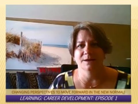 Career Development in the New Normal Meet Cori Episode 1