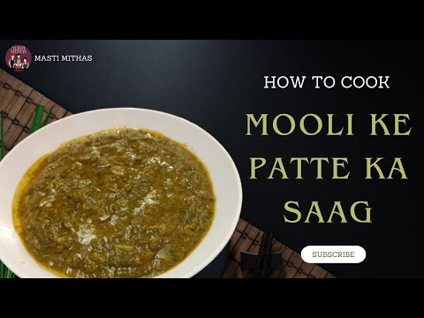 Mooli Ke Patte Ka Saag | Muli Saag recipe | मूली का साग