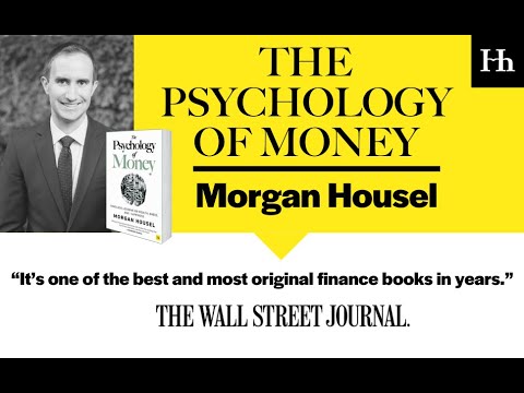 The Psychology Of Money (Morgan Housel) Quick Summary