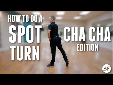 How to do a Spot Turn in Cha Cha